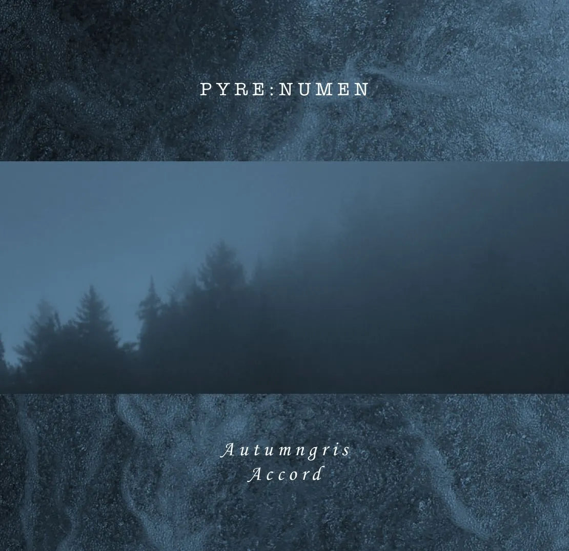 PYRE:NUMEN - Autumngris Accord TAPE