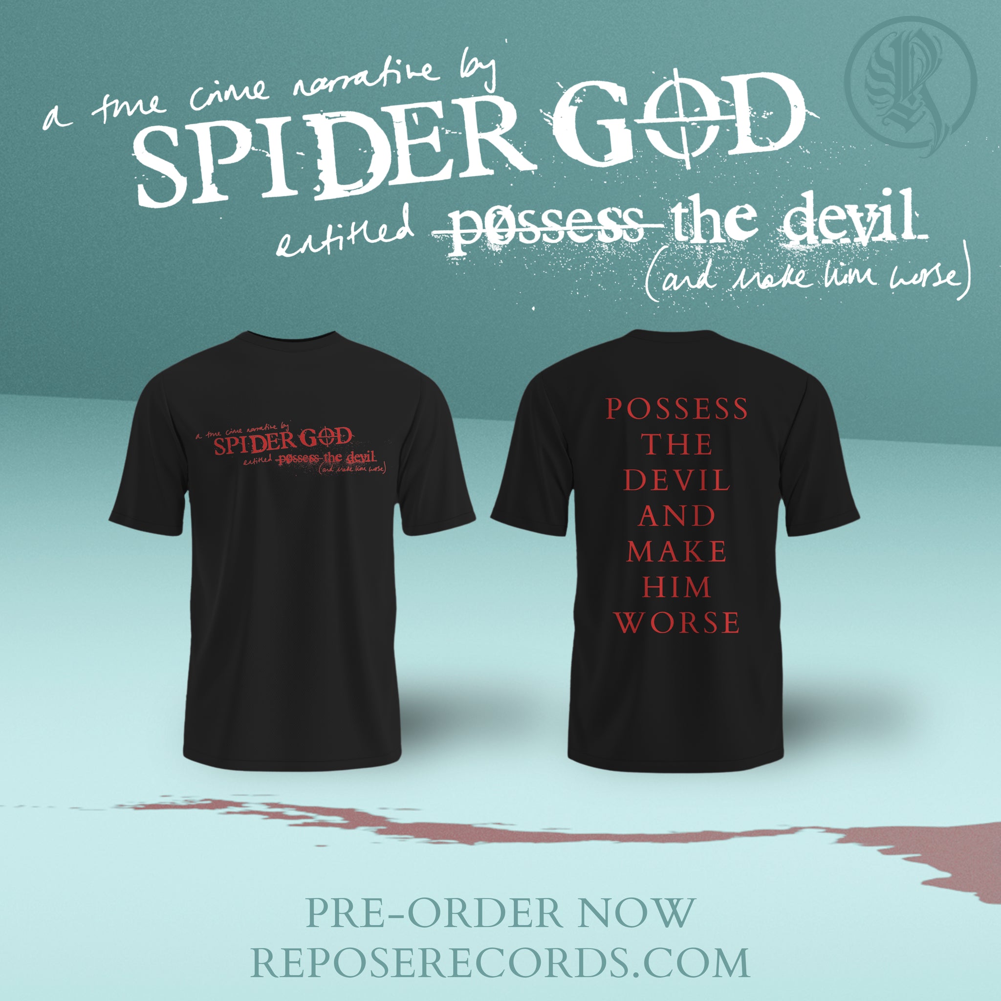 Possess The Devil T-SHIRT