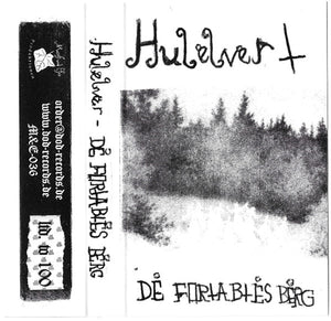 Hulelver – De Fortabtes Berg TAPE