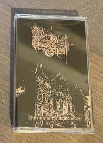 An Old Sad Ghost – Murmur Of The Liquid Forest TAPE