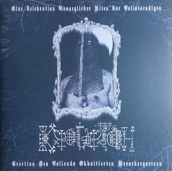 Kroeterych ‎– Eine Zelebration Unsaeglicher Riten Zur Vollstaendigen Erection Des Vollends Okkultierten Herrschergoetzen LP