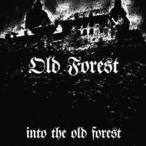 Old Forest - Into the Old Forest LP